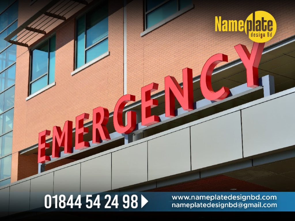 EMERGENCY LETTER NAMEPLATE FOR HOSPITAL 

SIGNBOARD BANGLADESH. IS A LEADING PROFILE SIGNBOARD MAKING/MANUFACTURER FACTORY IN DHAKA BANGLADESH. WE ARE WORKING IN THIS this SINCE 2006. THE JOURNEY OF THE SIGNAGE MAKING WE ARE EXPART LABOR. WE CREATE ALL TYPE OF FURNITURE SHOP/SHOWROOM SIGNBOARD AND BILLBOARD. PRODUCTS: SIGNBOARD, BILLBOARD, NEON, NAMEPLATE, PANA SIGNAGE, PROFILE SIGNAGE, SHOP SIGNS BD, STORE SIGNS, HOSPITAL SIGNS, SCHOOL COLLEGE SIGNS, OFFICE SIGNAGE, LED SIGNS. SHOP SIGNAGE, SIGNBOARD MAKING PRICE BDT PER SQUARE FOOT 250 TAKA. 