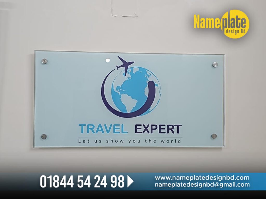 Tour & Travel agency office glass name plate